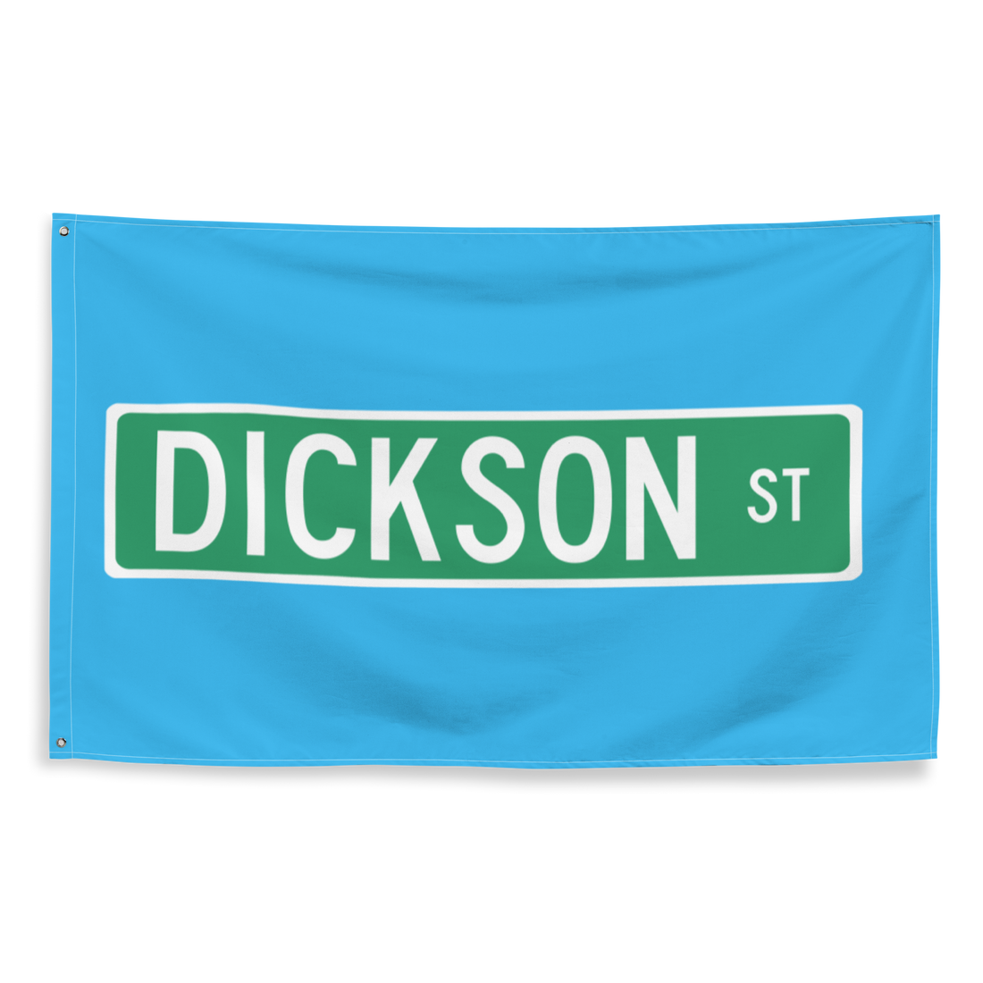 Dickson Street Sign Flag