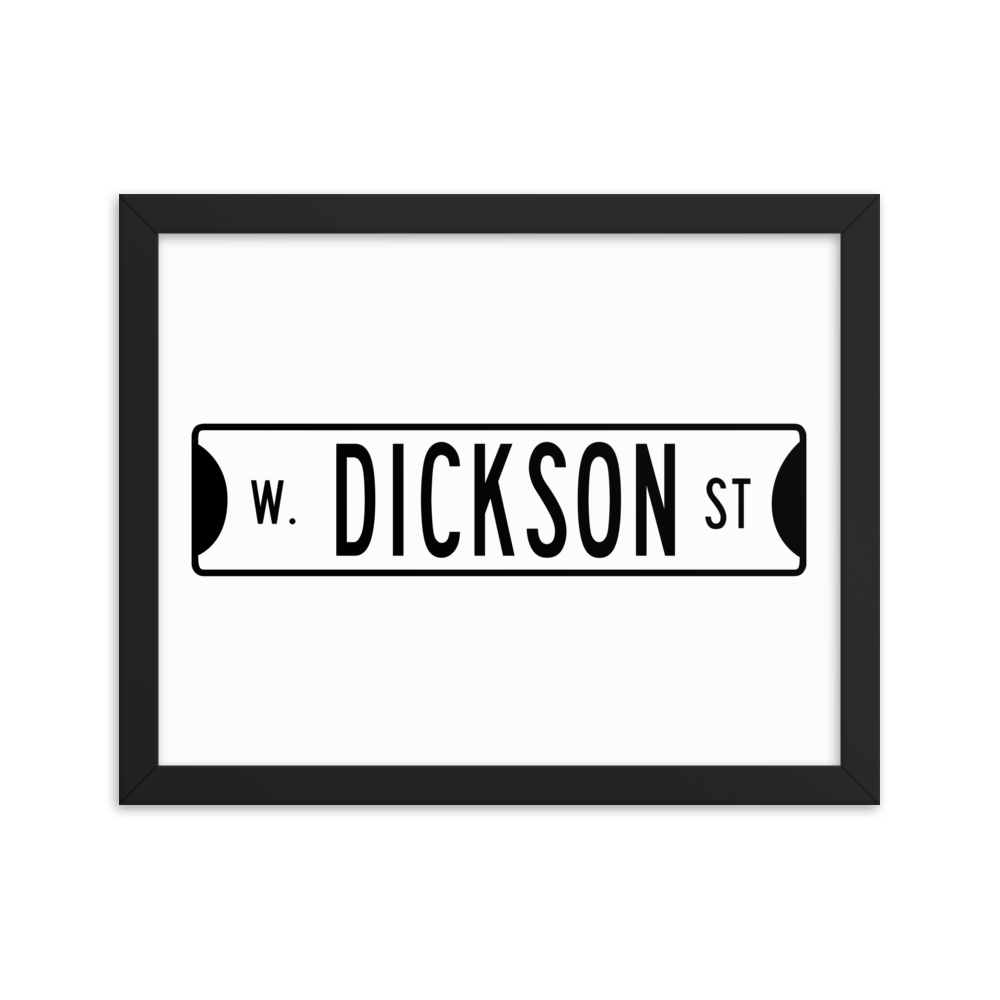 Retro Dickson Street Sign Framed Matte Paper Poster