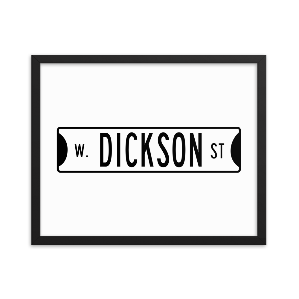 Retro Dickson Street Sign Framed Matte Paper Poster