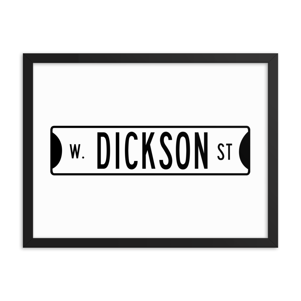 Retro Dickson Street Sign Framed Matte Paper Poster