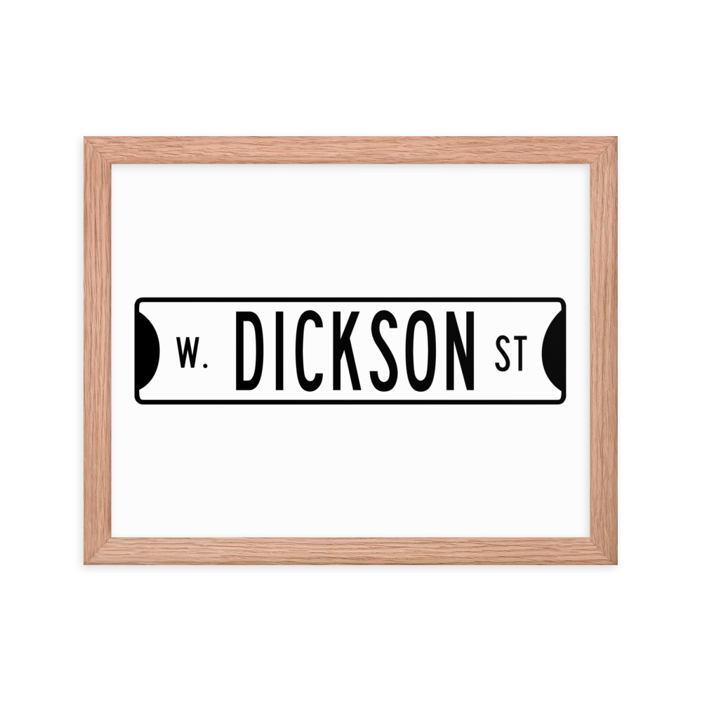 Retro Dickson Street Sign Framed Matte Paper Poster