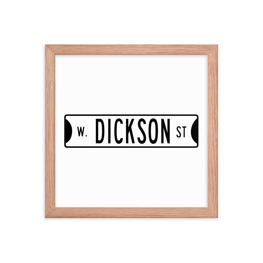 Retro Dickson Street Sign Framed Matte Paper Poster