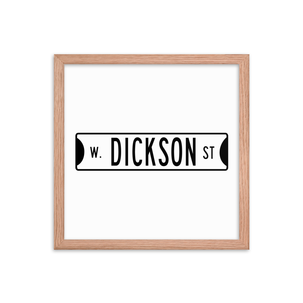 Retro Dickson Street Sign Framed Matte Paper Poster