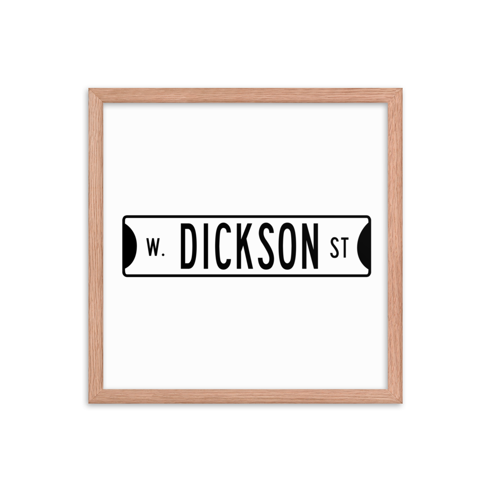 Retro Dickson Street Sign Framed Matte Paper Poster