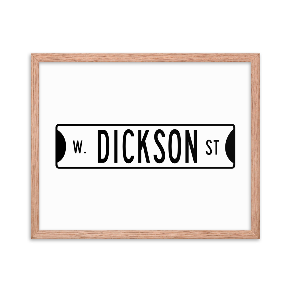 Retro Dickson Street Sign Framed Matte Paper Poster