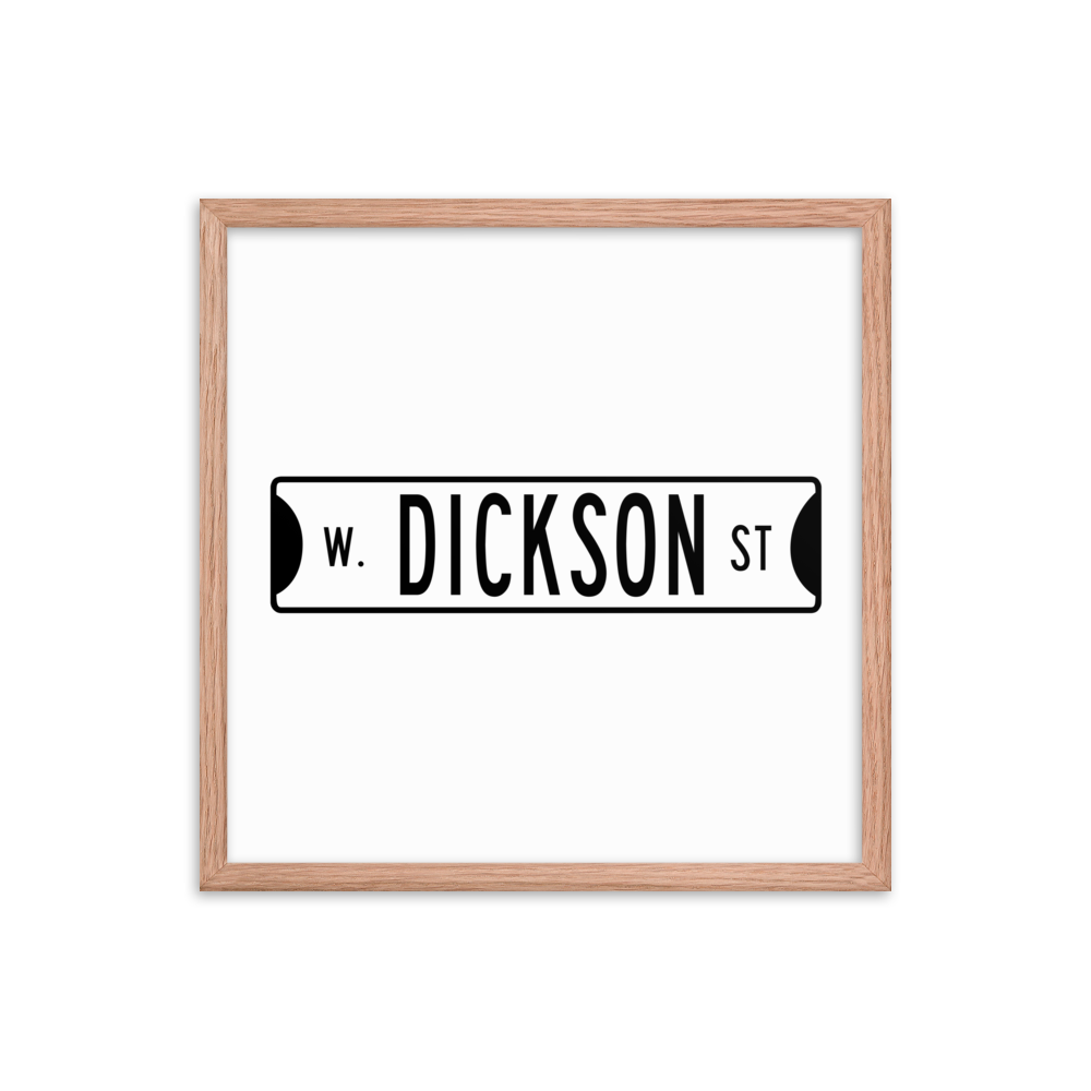 Retro Dickson Street Sign Framed Matte Paper Poster