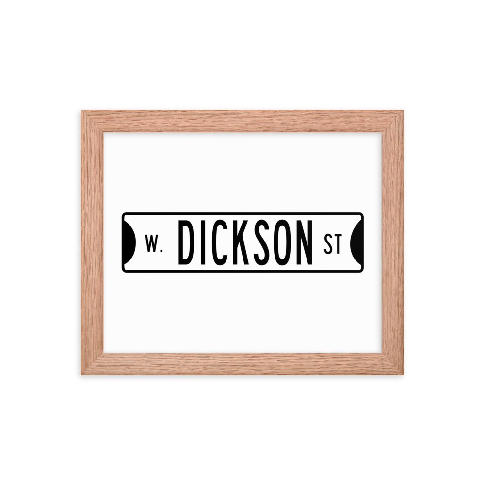 Retro Dickson Street Sign Framed Matte Paper Poster