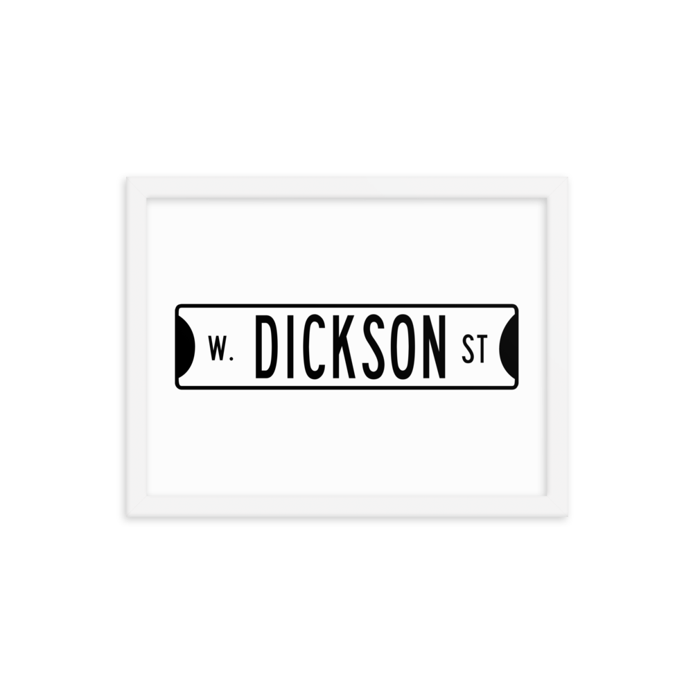 Retro Dickson Street Sign Framed Matte Paper Poster