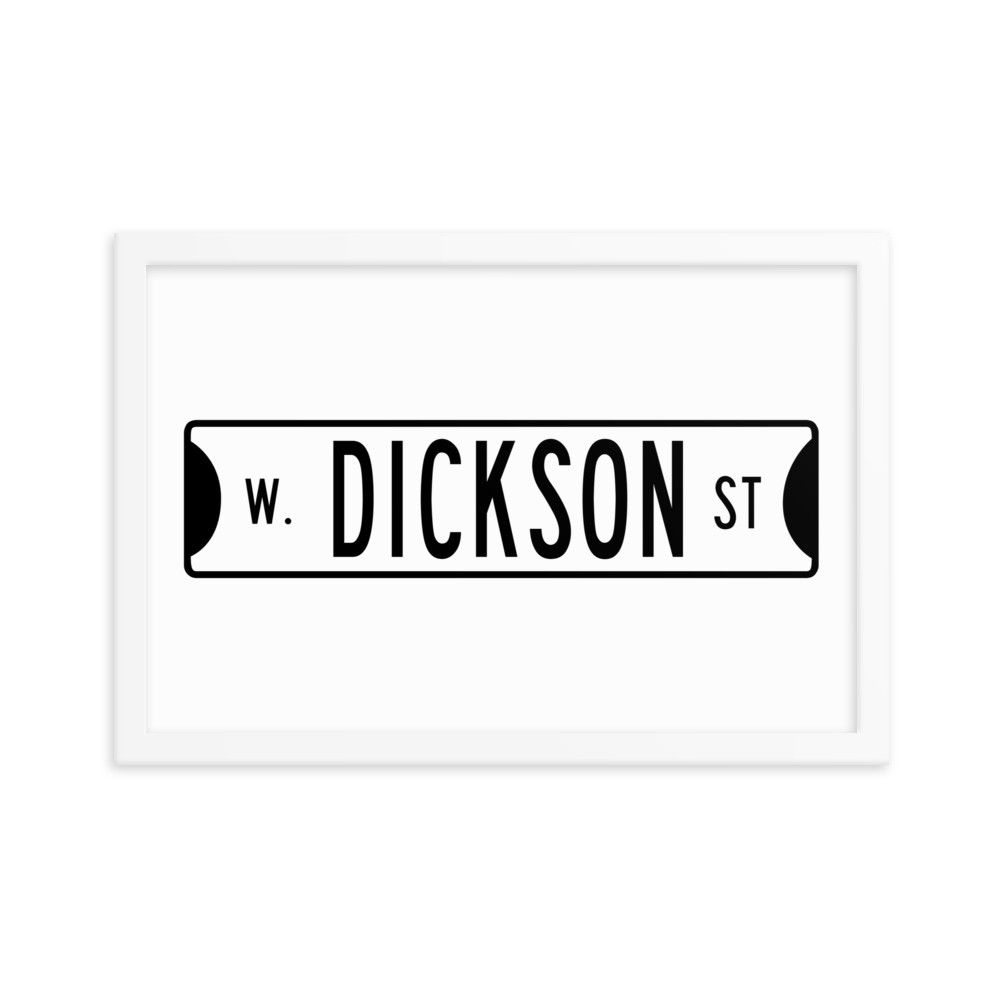 Retro Dickson Street Sign Framed Matte Paper Poster