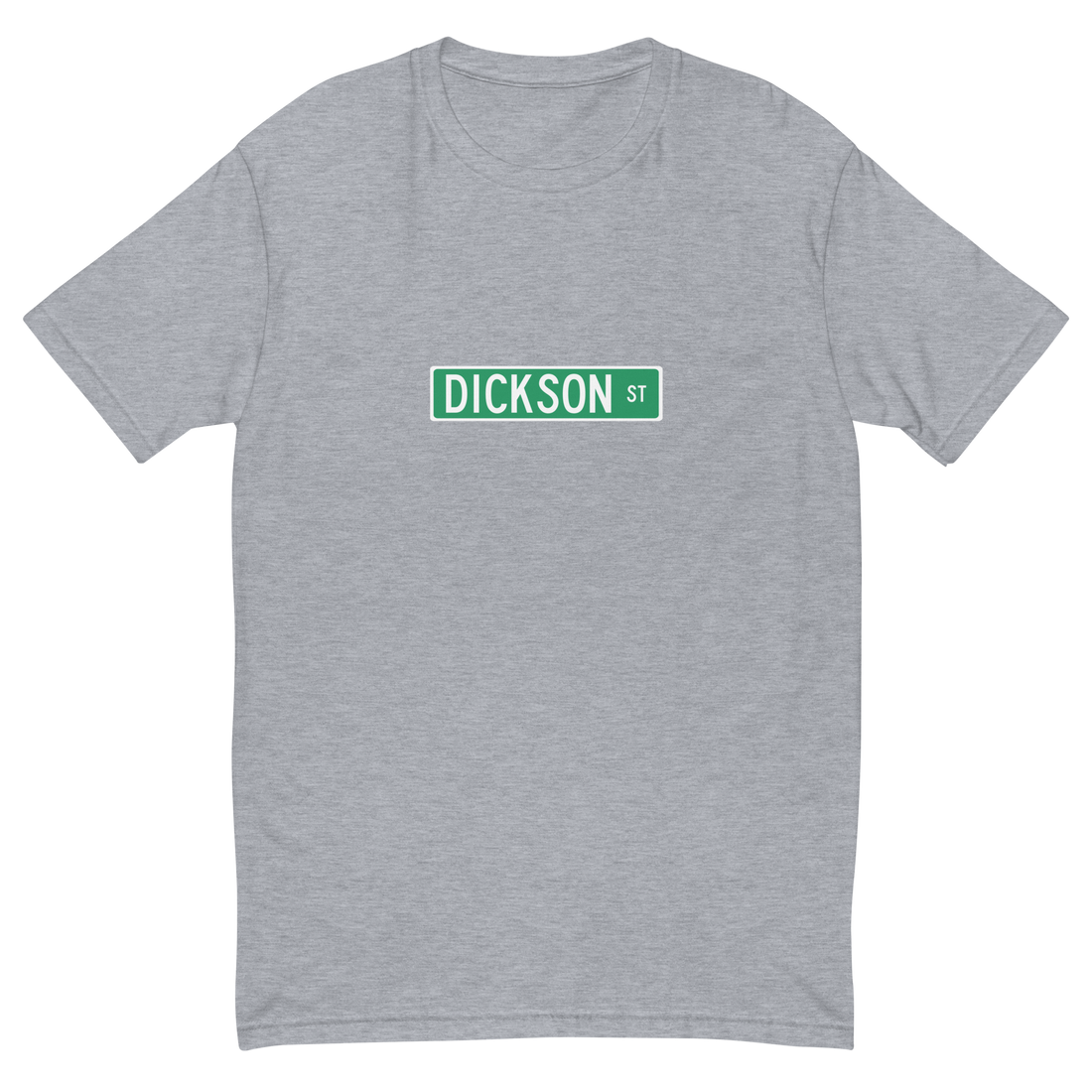 Dickson Street Sign Fitted Men&