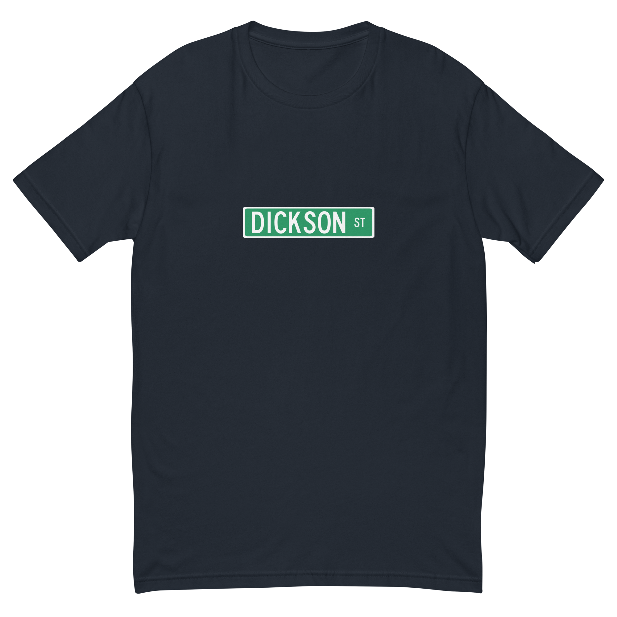 Dickson Street Sign Fitted Men&