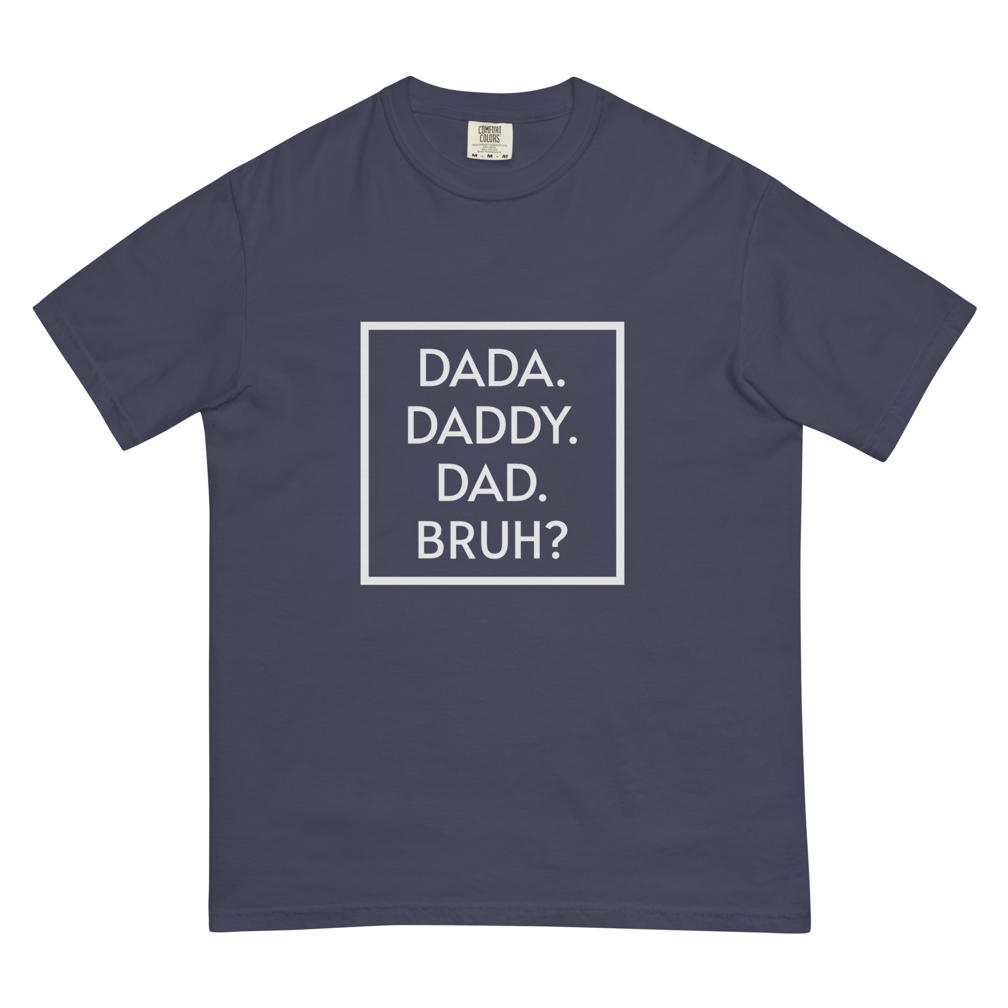 Bruh? Dad T-Shirt