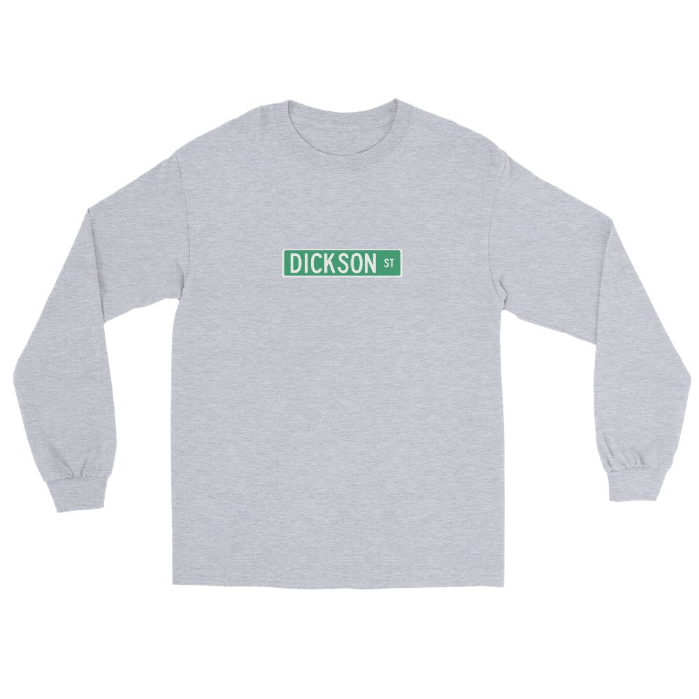 Dickson Street Sign Long Sleeve Men&