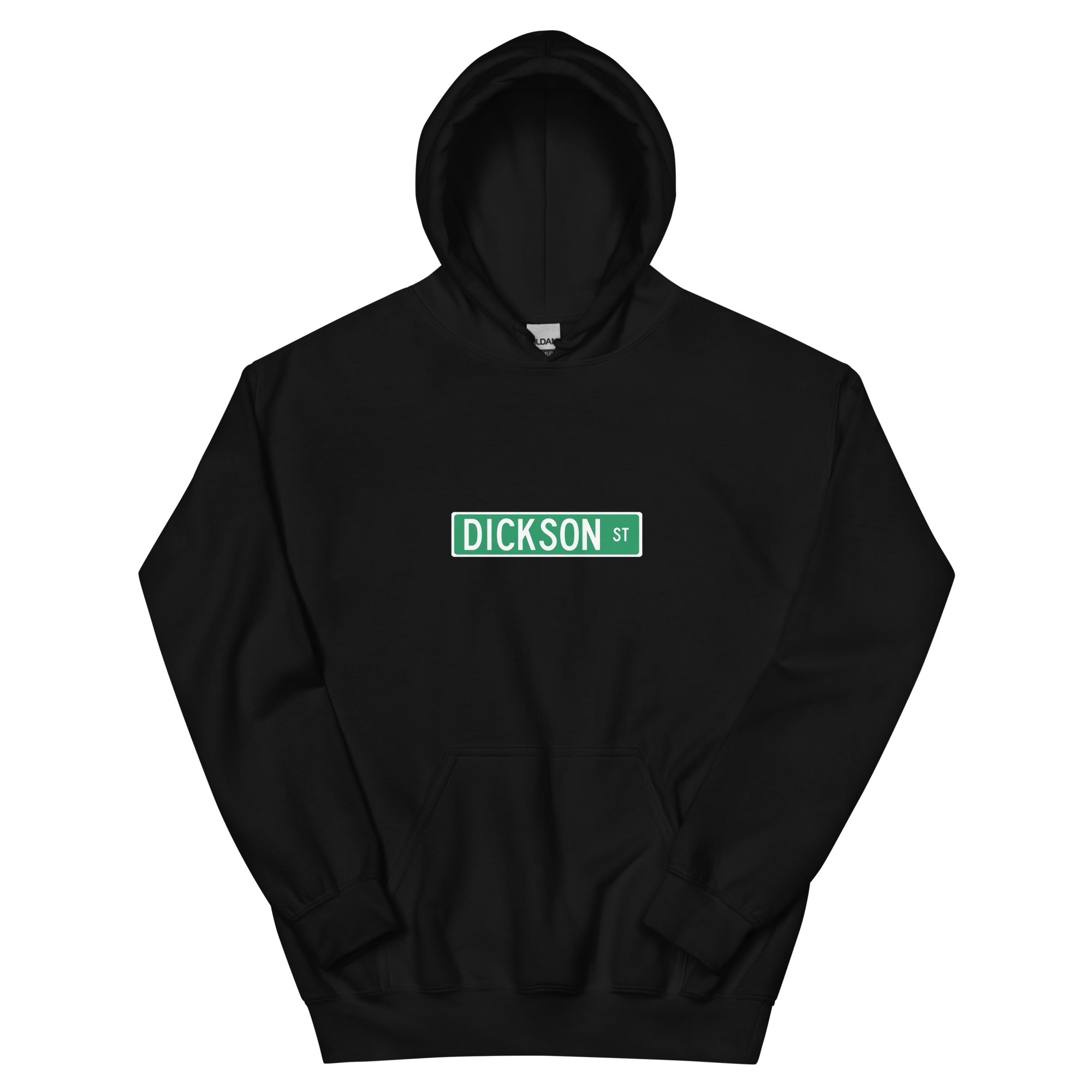Dickson Street Sign Unisex Hoodie