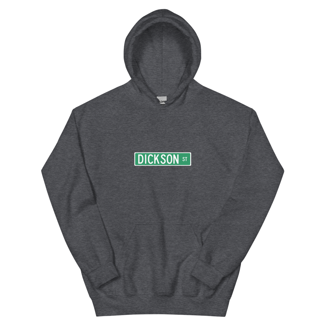 Dickson Street Sign Unisex Hoodie