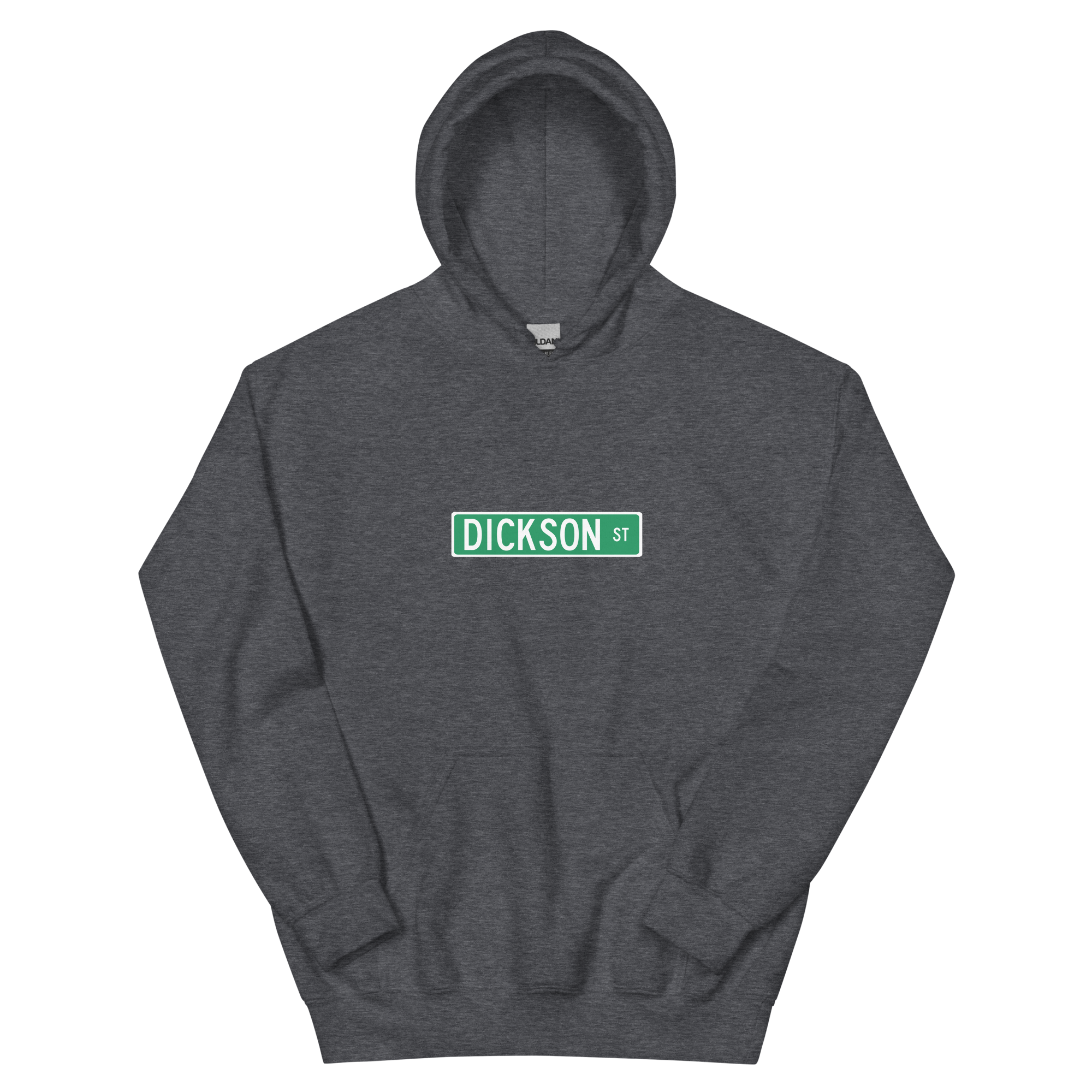 Dickson Street Sign Unisex Hoodie