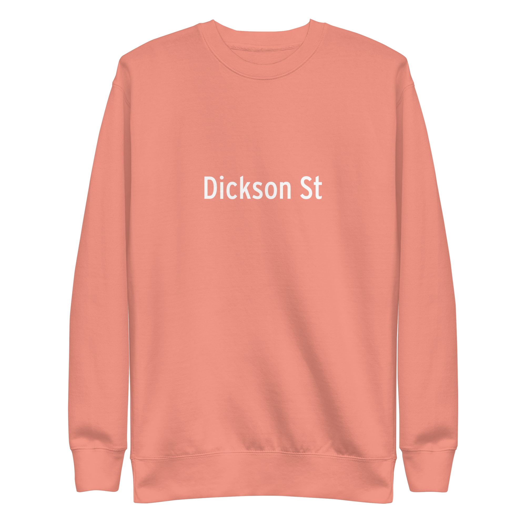 Dickson St Unisex Premium Sweatshirt
