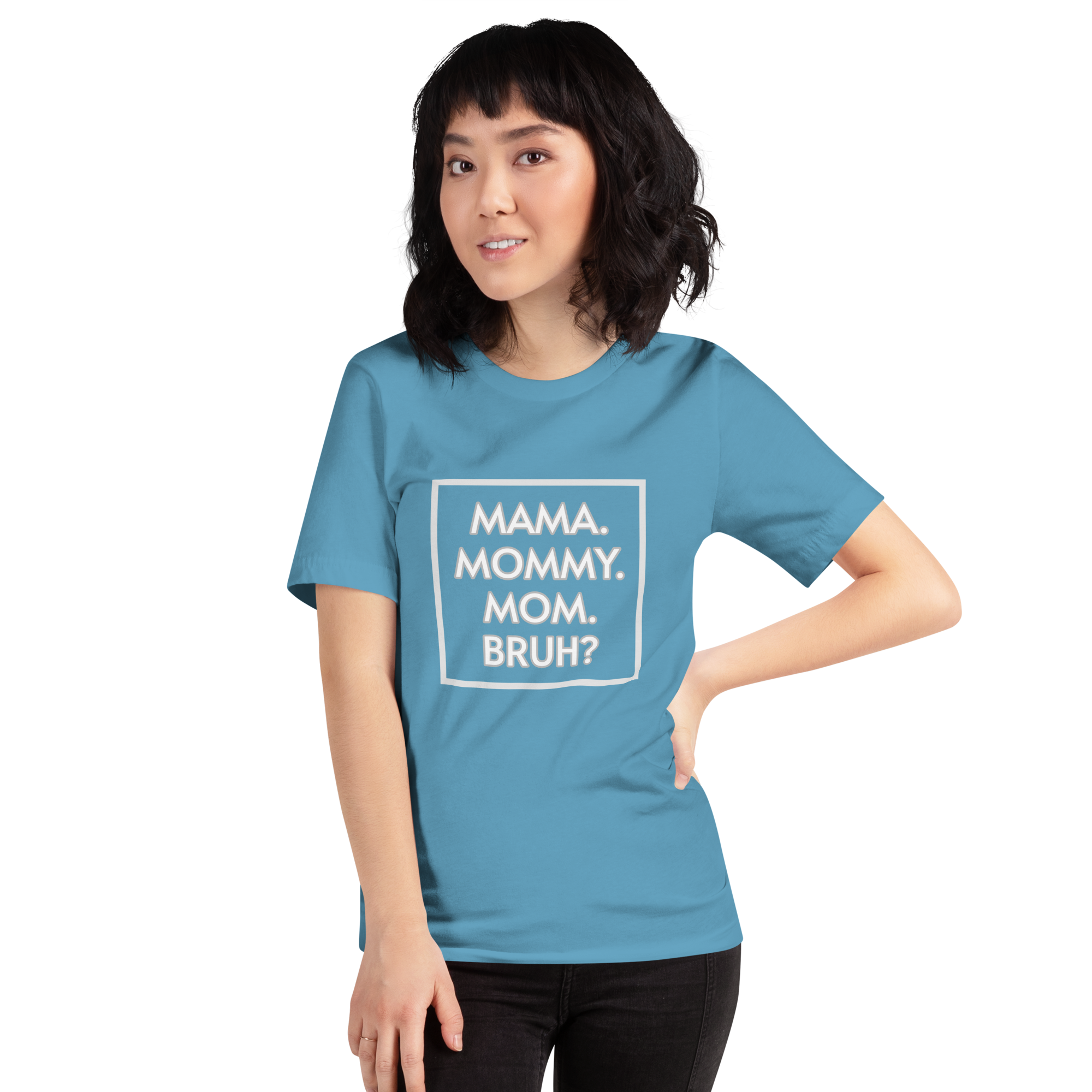 Bruh? Mom T-Shirt