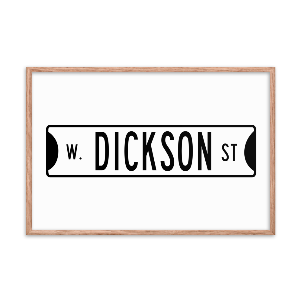 Retro Dickson Street Sign Framed Matte Paper Poster