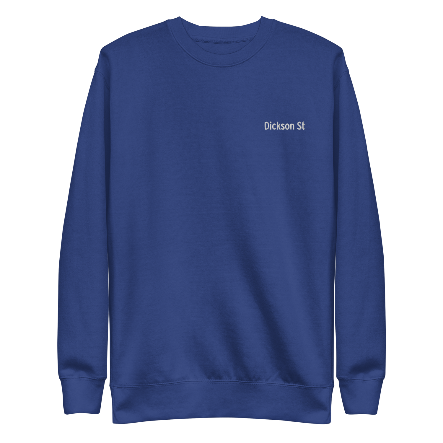 Dickson St Embroidered Unisex Premium Sweatshirt