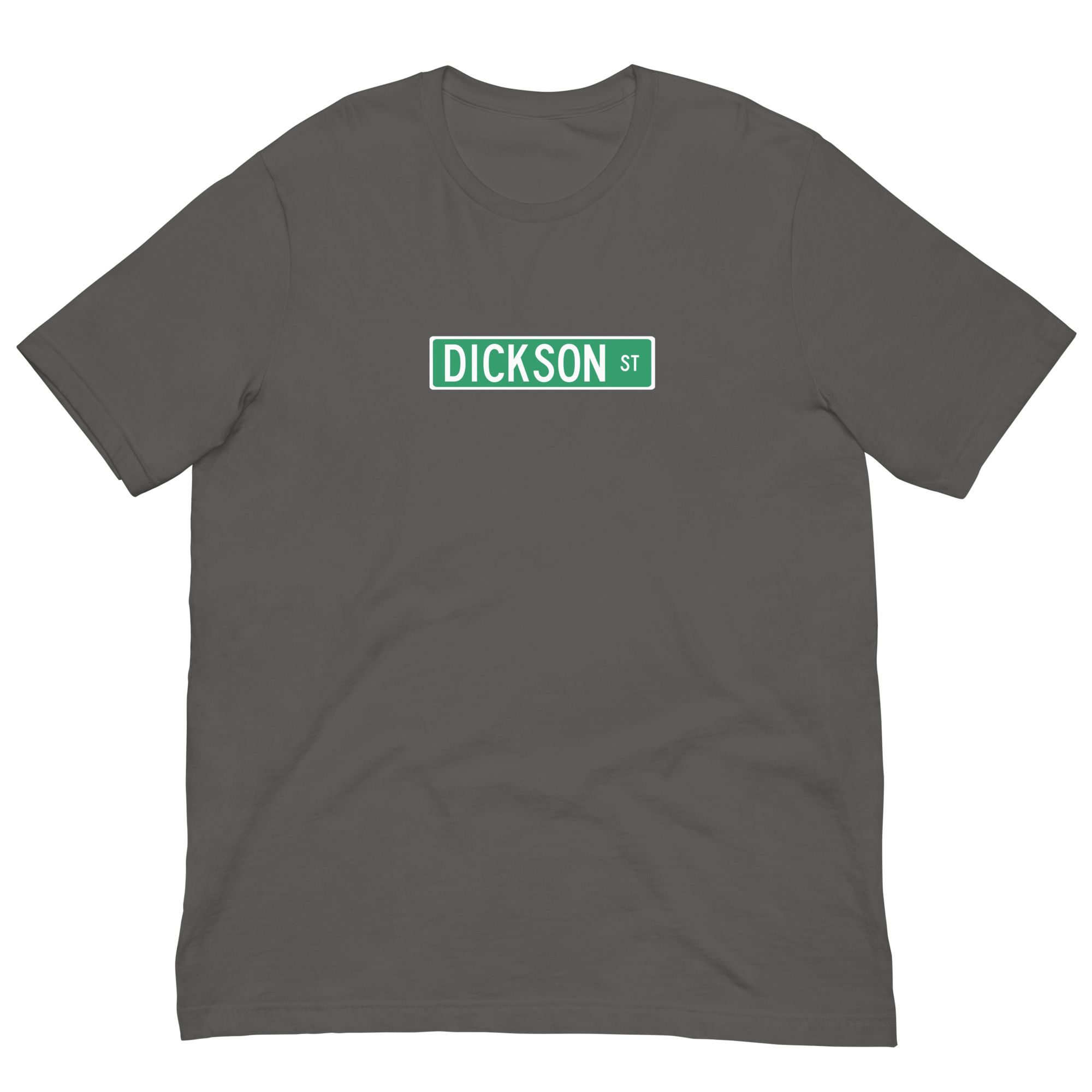 Dickson Street Sign Standard Men&